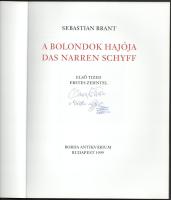 Brant, Sebastian: A bolondok hajója - Das Narren Schyff. Első tized/Erstes Zehntel. Az illusztrátor,...