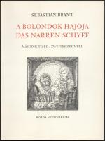 Brant, Sebastian: A bolondok hajója - Das Narren Schyff. Második tized/Zweites Zehntel. Az illusztrá...