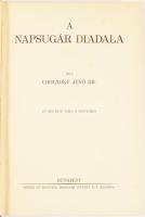 Cholnoky Jenő 5 kötete: A napsugár diadala.; A tenger.; A jégvilág.; Az ember drámája. Bp., 1930-193...
