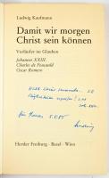 Ludwig Kaufmann: Damit wir morgen Chist sein können. Vorläufer im Glauben: Johannes XXIII., Charles ...