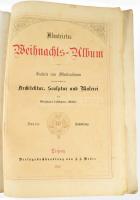 llustrirtes Weihnachts-Album : Galerie von Illustrationen aus dem Gebiete der Architektur, Sculptur ...
