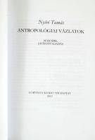 Nyíri Tamás: Antropológiai vázlatok. Bp., 2015, Corvinus. Nyíri Tamás (1920-1994) teológus, filozófu...