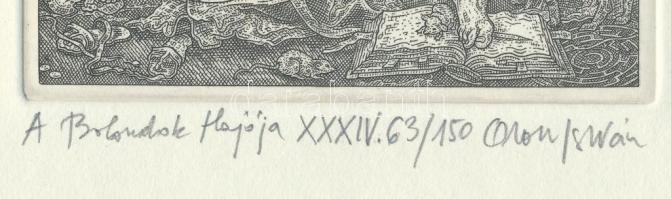 Orosz István (1951-): A Bolondok Hajója XXXIV. Rézkarc, papír, jelzett és számozott (63/150). 11,5x1...