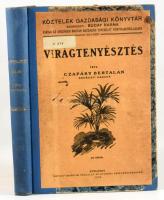 Czapáry Bertalan: Virágtenyésztés. Bp., 1926, Országos Magyar Gazdasági Egyesület,("Pátria&quot...