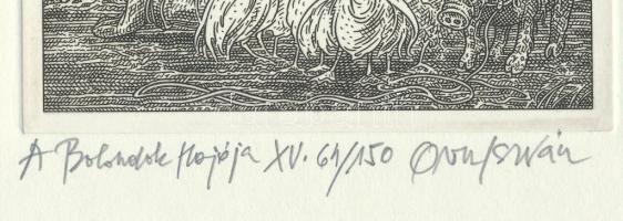 Orosz István (1951-): A Bolondok Hajója XV. Rézkarc, papír, jelzett és számozott (64/150). 11,5x11,5...