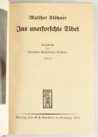 Stötzner, Walther: Ins unerforschte Tibet. Tagebuch der deutschen Expedition Stötzner 1914 / Leipzig...