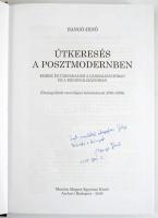 Bangó Jenő: Útkeresés a posztmodernben. Ember és társadalom a globalizációban és a regionalizációban...