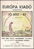 1983 Az Európa Kiadó bemutatja: Jó lesz... '83 c. műsorát, Ikarusz Művelődési Ház, Bp., film: S...
