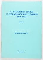 Herényi István: Az evangélikus egyház az egyházjogtörténet tükrében (1945-1990.) A szerző,Herényi Is...