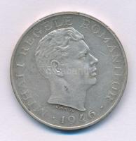 Románia 1946. 100.000L Ag "I. Mihály" T:XF patina
Romania 1946. 100.000 Lei Ag "Miha...