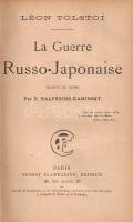 [Tolsztoj, Lev Nyikolajevics] Tolstoi, Léon: 
La guerre russo-japonaise. Traduit de russe par E. Ha...