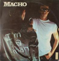 Macho - I'm A Man. Vinyl, LP, Album, VG+