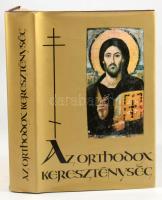Az orthodox kereszténység. Szerk.: Berki Feriz. Bp., 1975, Magyar Orthodox Adminisztratúra. Kiadói e...