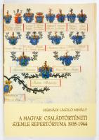 Hernádi László Mihály: A magyar családtörténeti szemle repertóriuma 1935-1944. Összeáll.: - -. Bp., ...