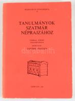 Tanulmányok Szatmár néprajzához. Szerk.: Ujváry Zoltán. Folklór és etnográfia 16. Debrecen, 1984, Ko...