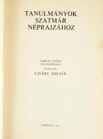 Tanulmányok Szatmár néprajzához. Szerk.: Ujváry Zoltán. Folklór és etnográfia 16. Debrecen, 1984, Ko...