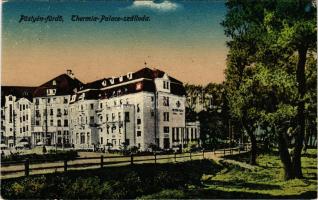 Pöstyén, Pistyan, Piestany; Thermia Palace szálloda / spa hotel (EK)