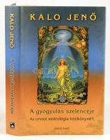 Kalo Jenő: A gyógyulás szelencéje. Az orvosi asztrológia kézikönyve. I. köt. Bp., 2002, Édesvíz. Kia...