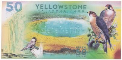 Amerikai Egyesült Államok 2018. 50$ "Yellowstone National Park" fantázia bankjegy "RA...