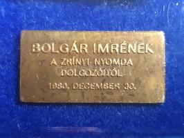 Harminckét év a Zrínyi Nyomda élén. Bolgár Imre, a Zrínyi Nyomda vezérigazgatója tiszteletére írt há...