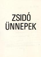 Zsidó ünnepek. Ámos Imre tizennégy linómetszete. (Számozott miniatűr kötet.)
(Kaposvár), [1986]. Mi...
