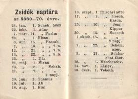 Tárcza-naptár az 1909. évre. [Miniatűr kötet.]
[Budapest], [1908]. Nyomda nélkül. [60] p. Miniatűr ...