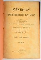 [Chiniquy, Charles Paschal Telesphore (1809-1899)] Chiniquy Károly: Ötven év a római katholikus egyh...