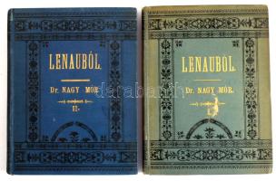 Nagy Mór [ford.]: Lenauból. I-II. köt. A fordító, branyicskai Nagy Mór (1850-1910) jogász, költő, mű...