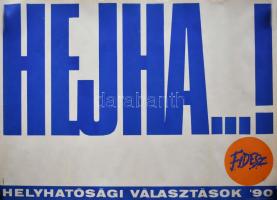 Kemény György (1936- ): "Hejha...!" Helyhatósági választások '90, Fidesz választási p...