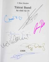 Kis Sándor: Tátrai Band. Az első tíz év. Élettörténetek, sztorik, diszkográfia. A címlapon a Tátrai ...