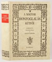 Pauler Gyula - Szilágyi Sándor: A magyar honfoglalás kútfői. Szerk.: - - és -- . (Bp., 1995), Nap. K...