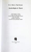 B. A. Mertz - Paul Struck: Asztrológia és Tarot. hn., 1999, Hermit. Kiadói papírkötés