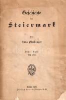 Pirchegger, Hans: 
Geschichte der Steiermark. Erster Band: Bis 1283.
Gotha, 1920. Druck und Verlag...