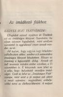 Vidovszky Kálmán: 
Imádkozó fiúk. Imádságok a mindennapi és a cserkészéletben. Protestáns fiúk szám...