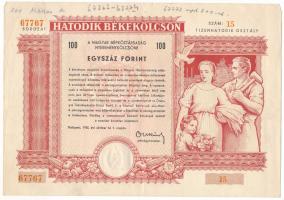 1955. Budapest "Hatodik Békekölcsön - a Magyar Népköztársaság nyereménykölcsöne" 100Ft ért...