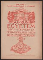 1956 Soproni Egyetem Bánya-, Földmérő- és Erdőmérnök Hallgatók DISZ szervezetének lapja V. évf. 5. é...