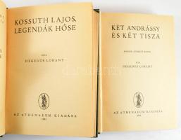 Hegedüs Lóránt 2 kötete: Kossuth Lajos, legendák hőse. + Két Andrássy és két Tisza. Bp., 1941, Athen...