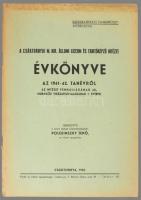 A Csáktornyai M. Kir. Állami Liceum és Tanítóképző Intézet évkönyve az 1941-42. tanévről. Az intézet...