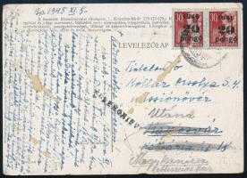 1945 (4. díjszabás) Képeslap 40P bérmentesítéssel Kaposvárra, továbbküldve Nagykanizsára