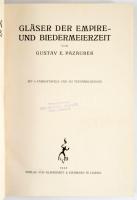 (Biedermeier üvegek) Pazaurek, Gustav E.: Gläser der Empire- und Biedermeierzeit


Leipzig,, 1923...