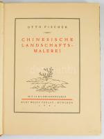 (Kínai tájképfestészet) Fischer Otto: Chinesische Landschaftsmalerei München. 1921. Kurt Wolff Verla...