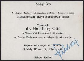 ca 1990 Habsburg Ottó autográf aláírás előadásának kártyáján, valamint az előadáshoz kapcsoló nyomta...