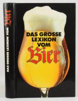 Rolf Lohberg (szerk.): Das grosse Lexikon vom Bier. VMA-Verlag, é.n., német nyelven, kartonált papír...