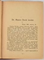 Doyle, [Arthur] Conan: Egy orvos levelei. Ford.: Fülöp Zsigmond. Bp., 1920, Kazinczy, 243+[1] p. Els...