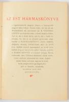 Az Est hármaskönyve. Divat és kultúra. I-II. köt. Szerk.: Mikes Lajos. Bp., 1929, Az Est. Fekete-feh...