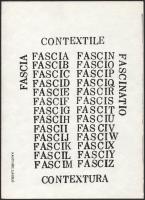 Nagyvári (Nosek) László (1952-): Fascia, contextile, fascinato, contextura, 1980. Nyomat, papír, jel...