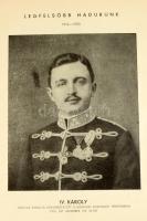 A magyar királyi budapesti 29. honvédgyalogezred és a magyar királyi 29. népfölkelő gyalogezred hadt...