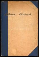 Lenhossék Mihály et al.: Háborús előadások a Budapesti Kir. M. Tudomány-Egyetemen. Elmondották az eg...