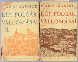 Márai Sándor: Egy polgár vallomásai I-II. kötet. Bp.,(1934),Pantheon,(Tolnai-ny.), 315+5; 319+1 p. E...