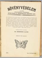 1931 Kertészet. A gyakorlati kertészkedés szemléje. Felelő szerk.: Dr. Kerekes Lajos. Szerk.: Dr. Je...